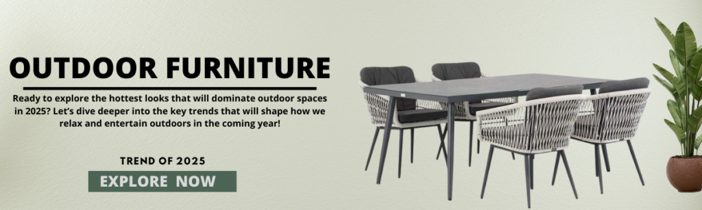 Top Outdoor Furniture Trends for 2025: What’s Hot This Season?